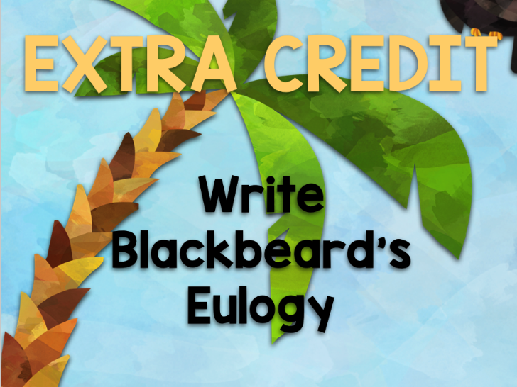 Write a Eulogy for Blackbeard FREEBIE