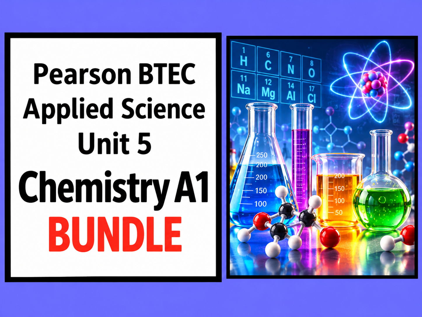 Pearson BTEC Applied Science Unit 5 Chemistry A1 Bundle