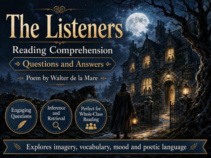 The Listeners (Poem) - Comprehension - UKS2
