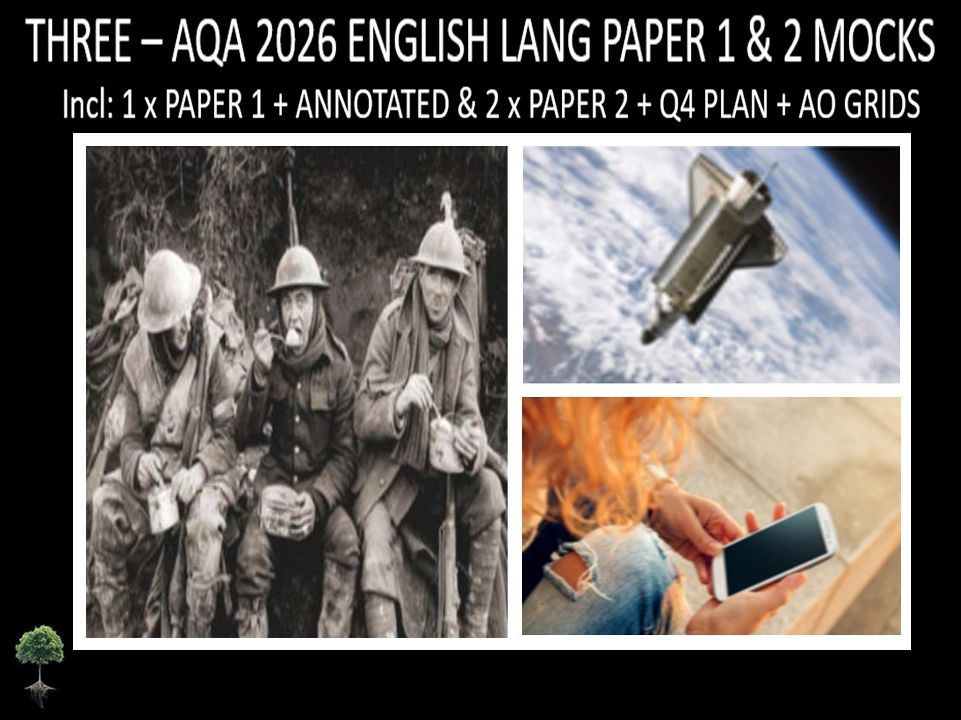 THREE - AQA PAPER 1 & 2 | 2026 FULL MOCKS | ANNOTATED | Q4 PLAN | AO GRIDS