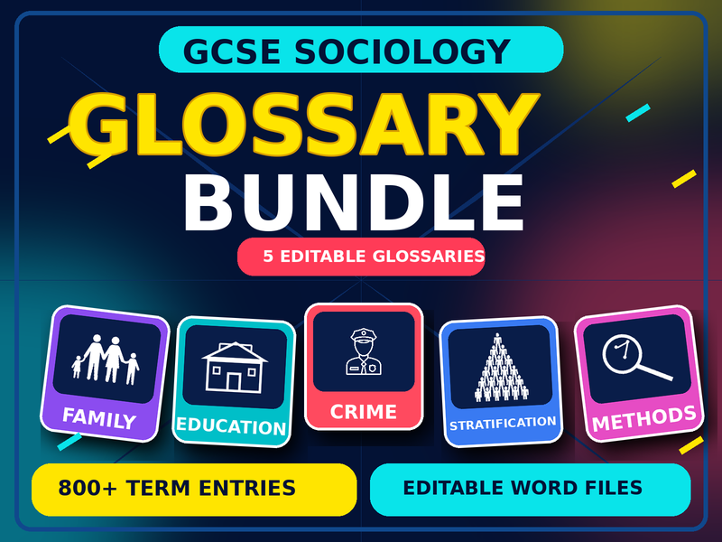GCSE Sociology Key Terms Bundle | 5 Editable Topic Glossaries