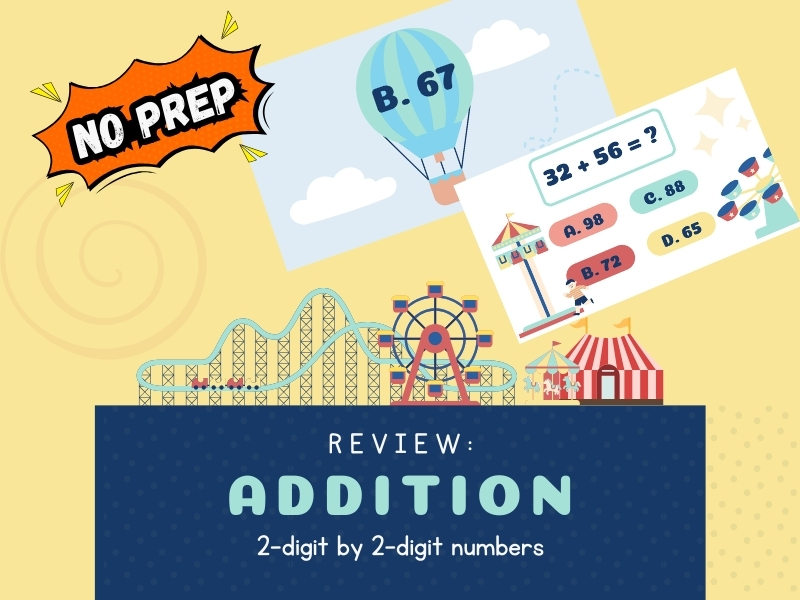 NO PREP! 12-Page 2-Digit Addition Review & Quiz Pack