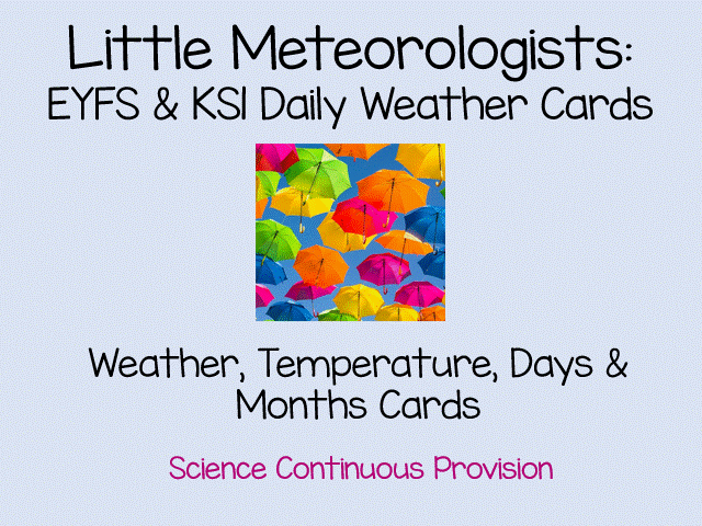 Little Meteorologists: EYFS & KS1 Daily Weather Cards