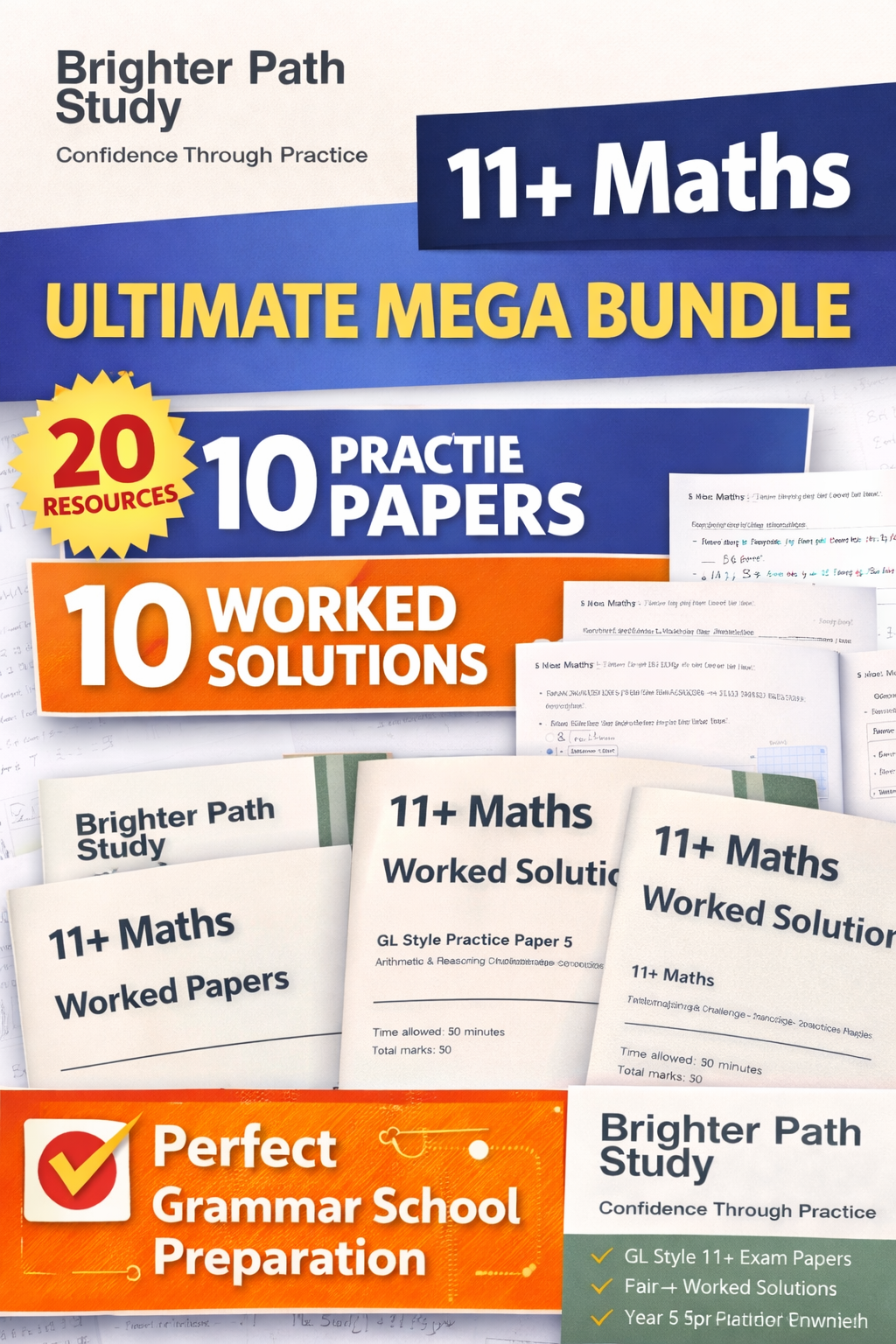 11+ Maths Ultimate Mega Bundle – 10 GL Style Practice Papers + 10 Worked Solutions | Grammar School Exam Preparation