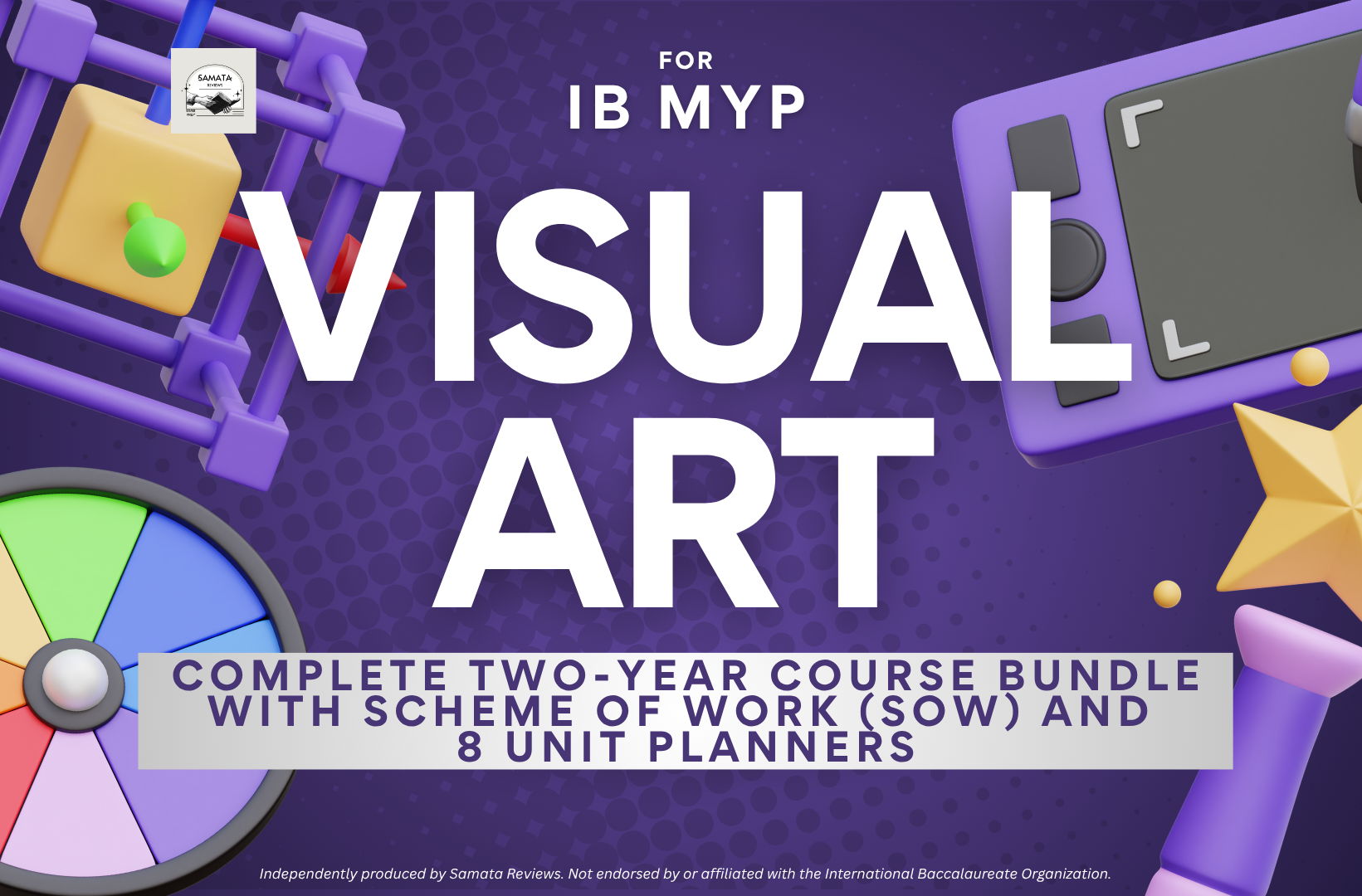IB MYP Arts (Visual Arts) — Complete Two-Year Course Bundle | 2-Year Scheme of Work, Syllabus, Assessment Calendar, 8 Unit Planners