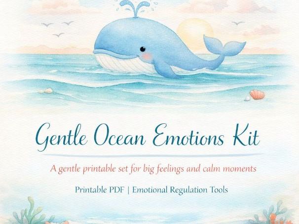 Gentle Ocean Emotions Kit | Calm Corner Kit for Kids | Printable PDF | Emotional Regulation Tools