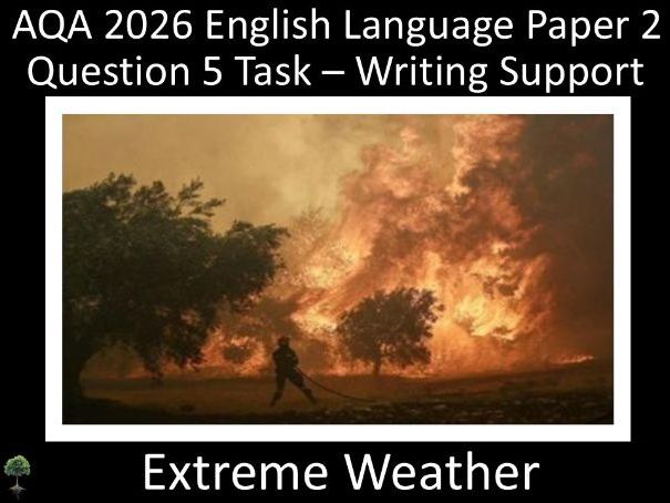 Question 5: AQA 2026  English Language Paper 2  | Extreme Weather