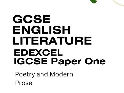 Edexcel International GCSE English Literature: Paper 1 – Poetry & ALL Modern Prose Workbook