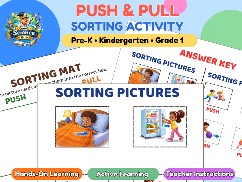 PUSH AND PULL SORTING CENTER ACTIVITY - KINDERGARTEN SCIENCE