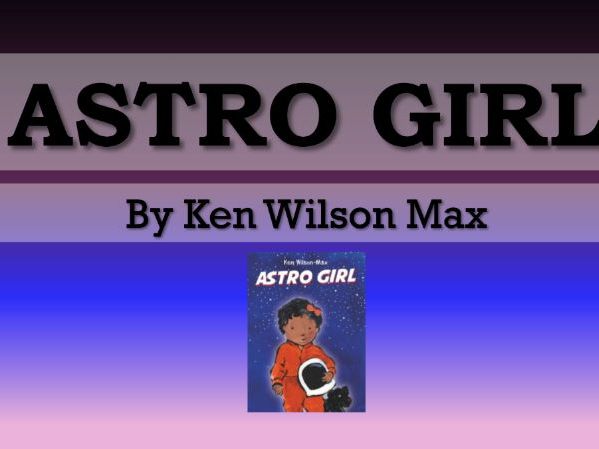 Astro Girl (Literacy Tree) PowerPoint