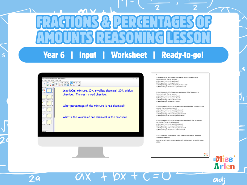 Year 6 Fractions and Percentages of Amounts (Reasoning Questions)