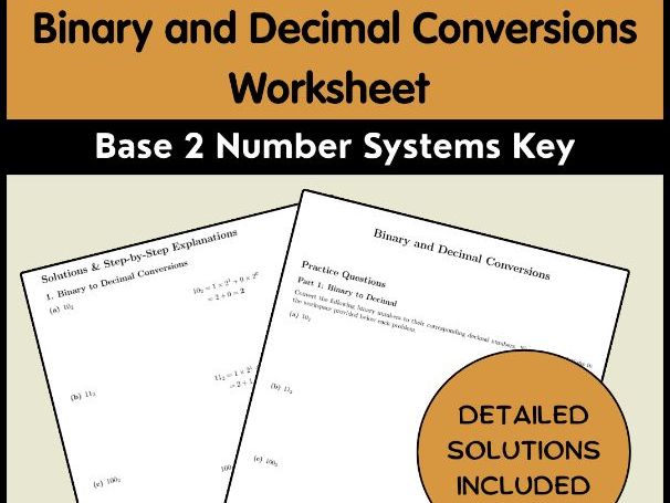 Binary and Decimal Conversions Worksheet | Base 2 Number Systems Key