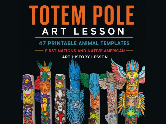 Native American & First Nations Art Lesson, Totem Poles & Indigenous Culture
