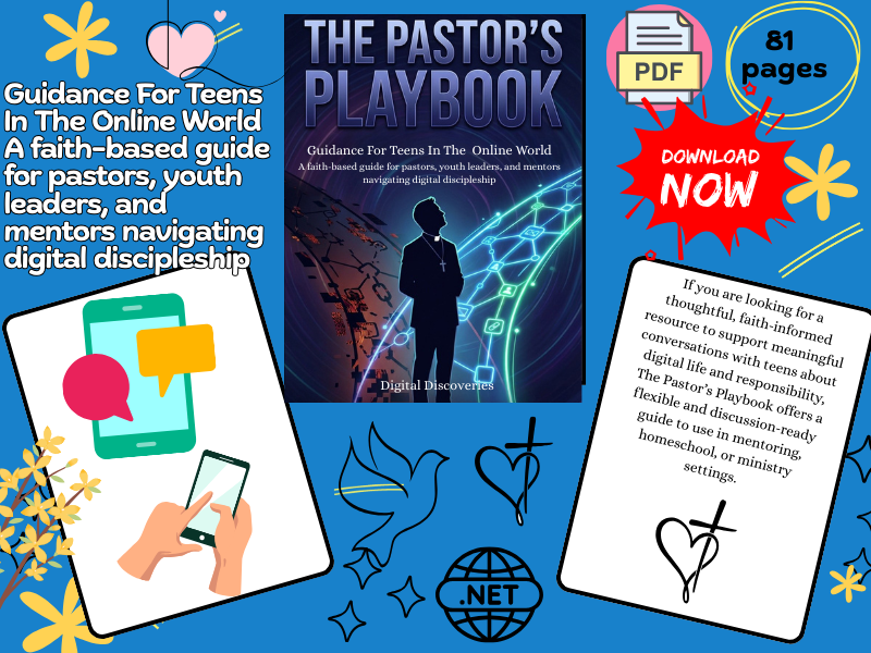 The Pastor’s Playbook: Guidance and Mentoring Strategies for Teens Navigating Online Life