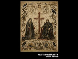 Crit Think Macbeth Revision Guide