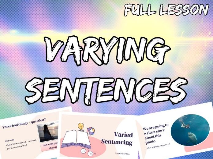 Varying Sentences for Narrative Writing