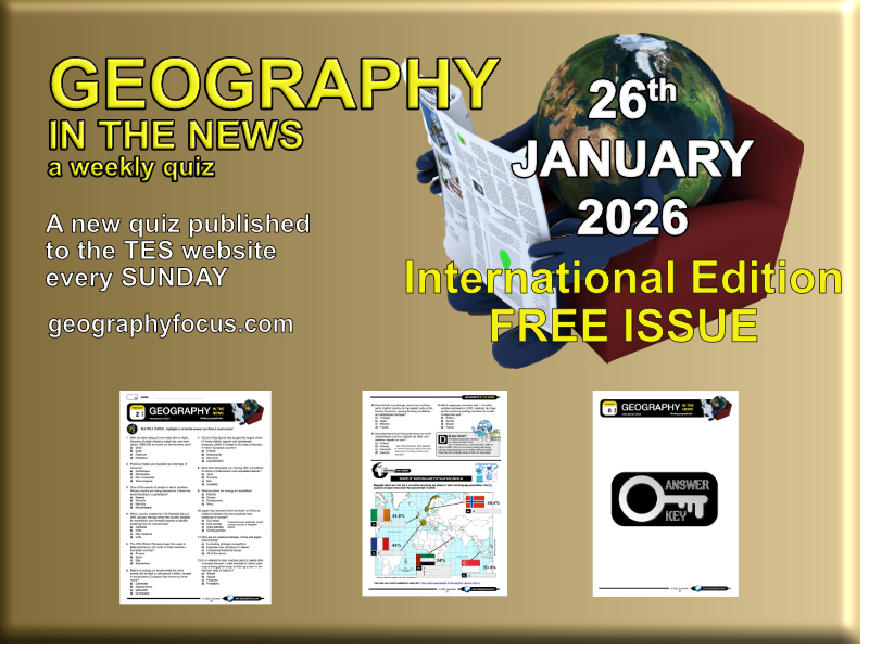 GEOGRAPHY IN THE NEWS weekly quiz - 26 January 2026