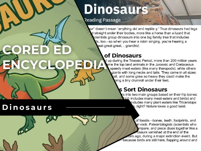 Dinosaurs Reading Comprehension Passage - Cored Ed Encyclopedia