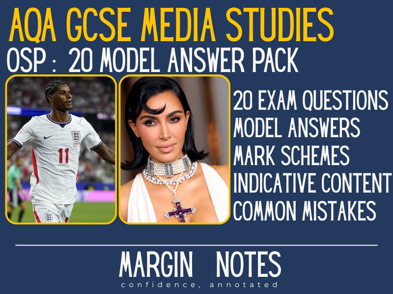 AQA GCSE Media Studies (8572) Online Media Model Answers | Kim Kardashian + Marcus Rashford | 20 Que