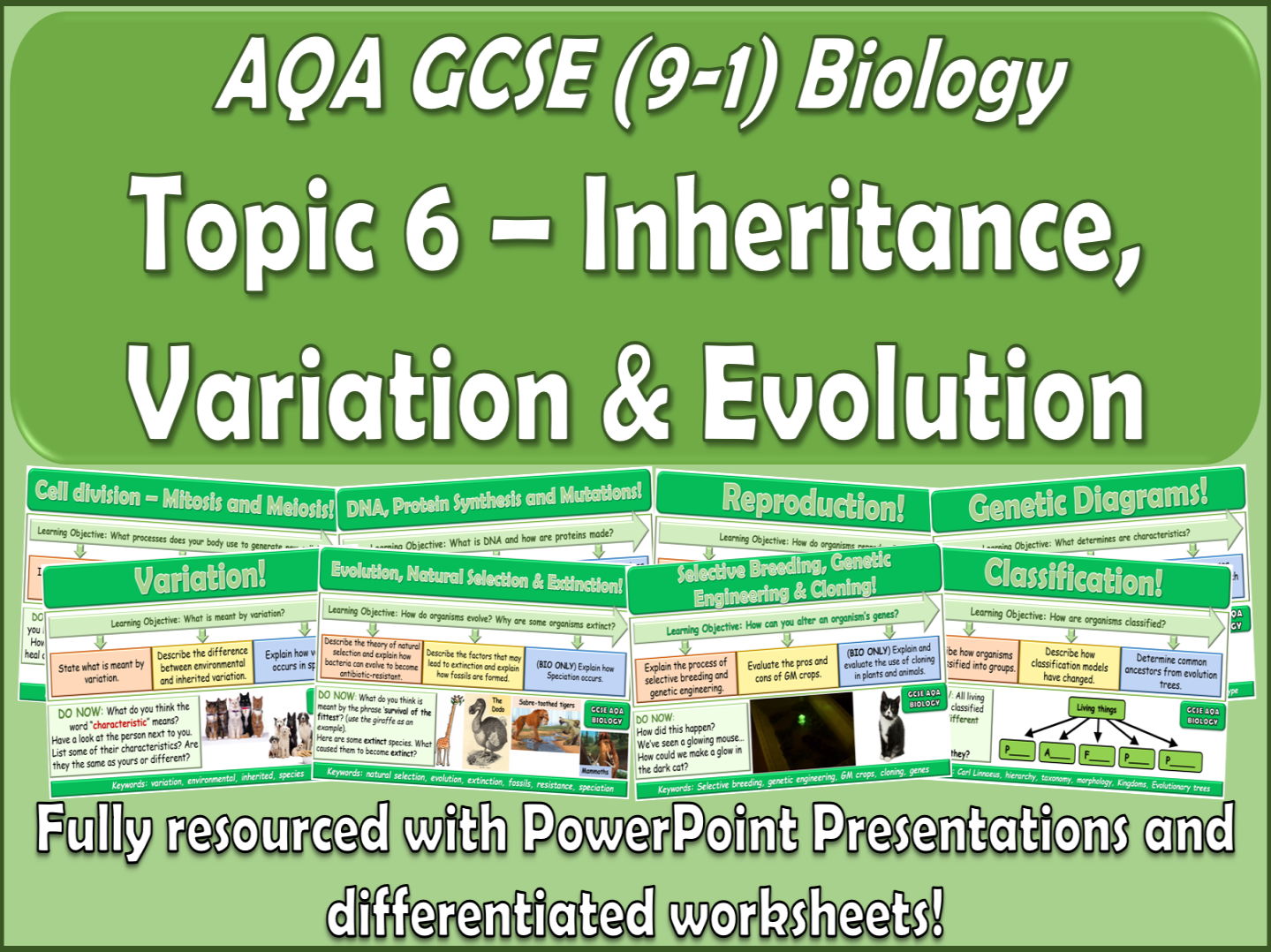 AQA GCSE (9-1) Biology Topic 6 Inheritance, Variation & Evolution