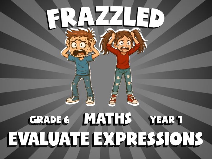 Evaluate Expressions FRAZZLED Maths Game | No-Prep Year 7 Review Activity