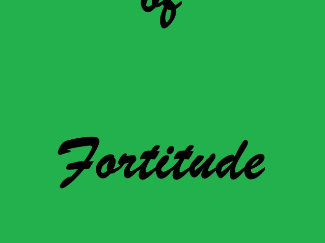 Litany of Fortitude