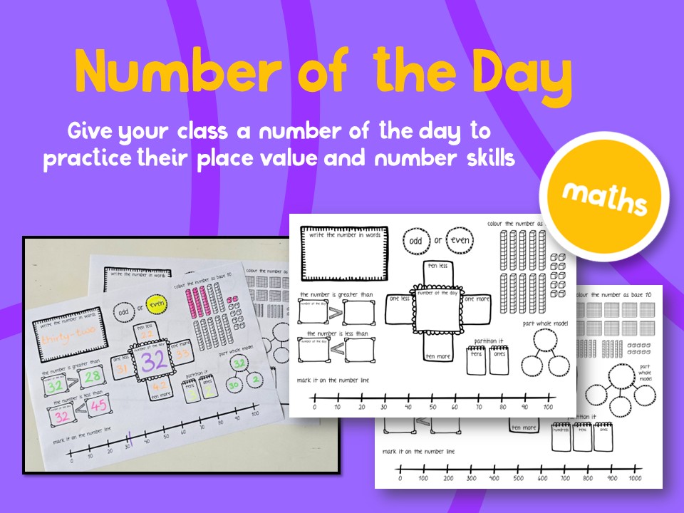 Number of the Day Activity Sheets for number and Place Value skills (2 digit and 3 digit versions)