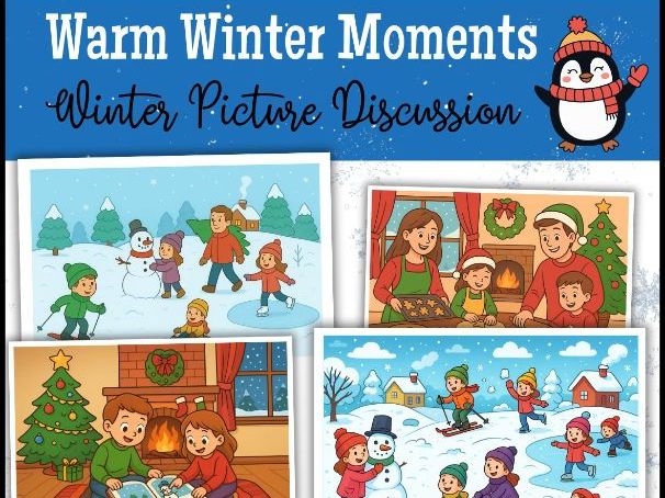 Warm Winter Moments - ESL Winter Picture Discussion