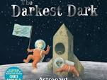 Year 1 Moon or space topic book - The Darkest Dark - story writing plan and writing frame - 4 days.