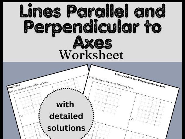 Lines Parallel and Perpendicular to Axes Worksheet