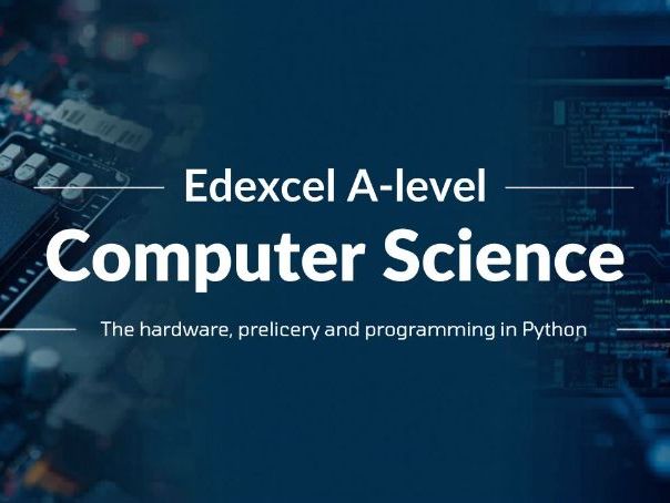 Edexcel International A Level Computer Science Content