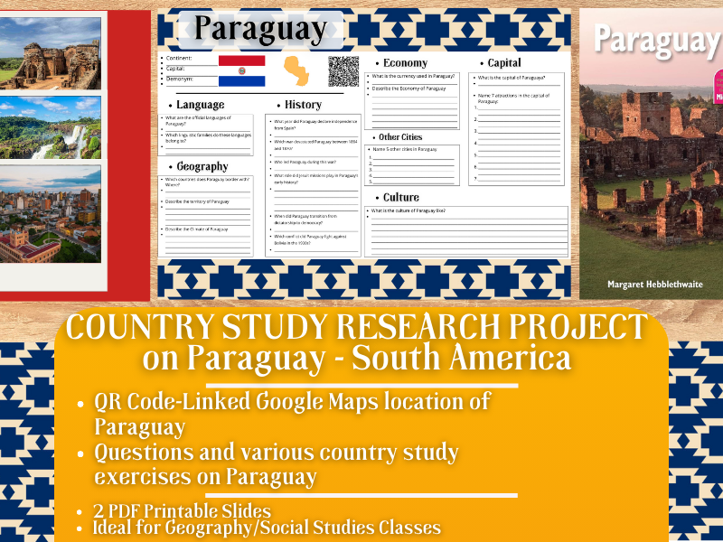 Country Study Research Project - Paraguay - Social Studies - South America