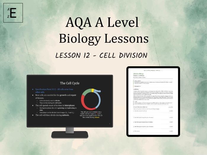 AQA A Level Biology Lesson 12 - Cell Division