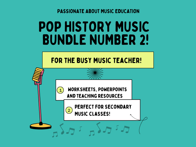 MUSIC POP HISTORY BUNDLE 2: Secondary Music Classes