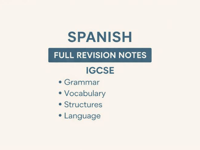 0530 CIE IGCSE Spanish Foreign Language Notes