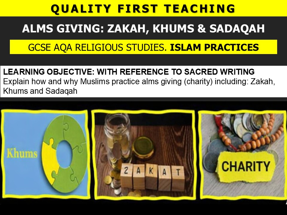 ISLAM: ZAKAH, KHUMS AND SADAQAH (ALMS GIVING) COMPLETE LESSON
