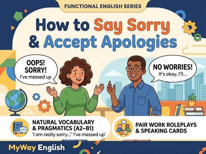 How to Say Sorry & Accept Apologies
