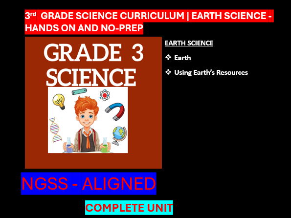 Grade 3 Science Curriculum Earth Science | Hands-on and No-prep-NGSS