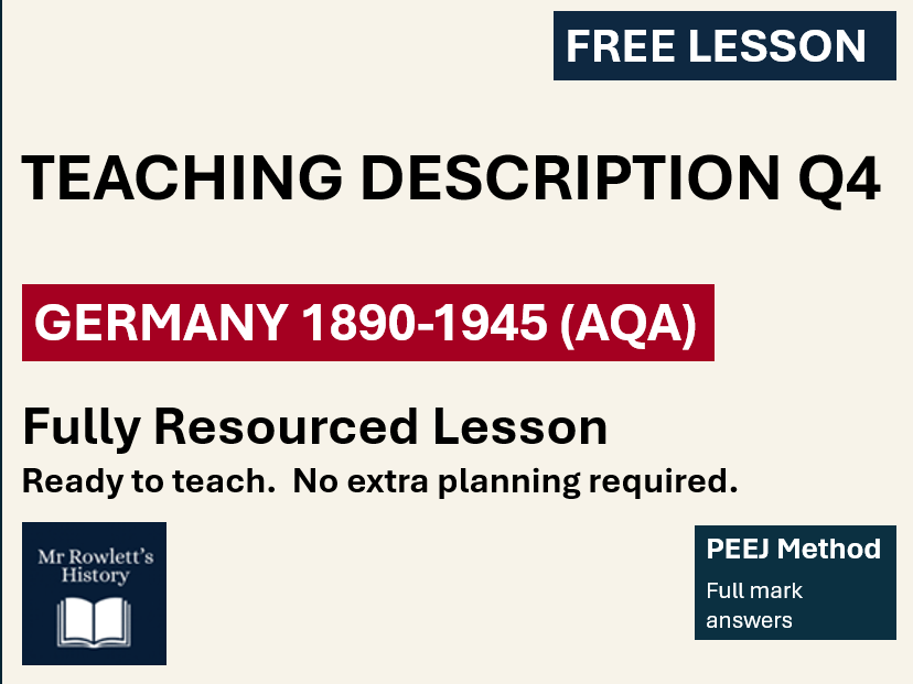 AQA History Germany Describe Q4 | Free Lesson | Writing and Model Answers | PEEJ Method
