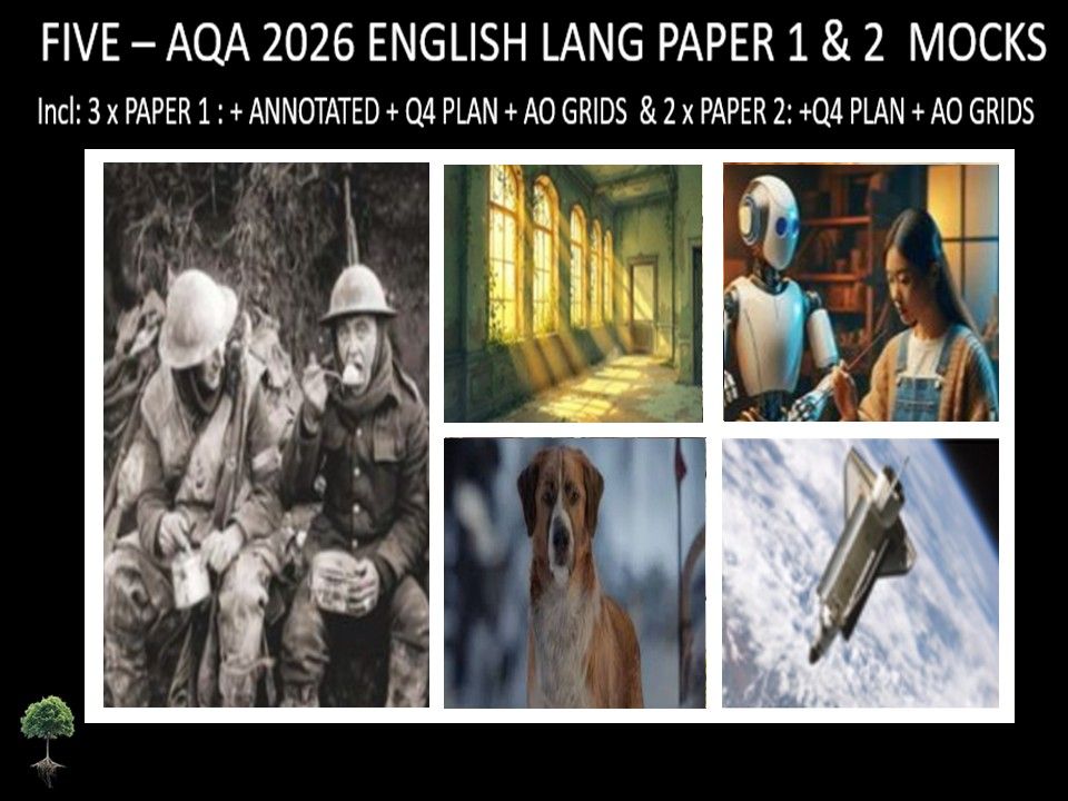 FIVE - AQA PAPER 1 & 2 | 2026 FULL MOCKS | ANNOTATED | Q4 PLAN | AO GRIDS