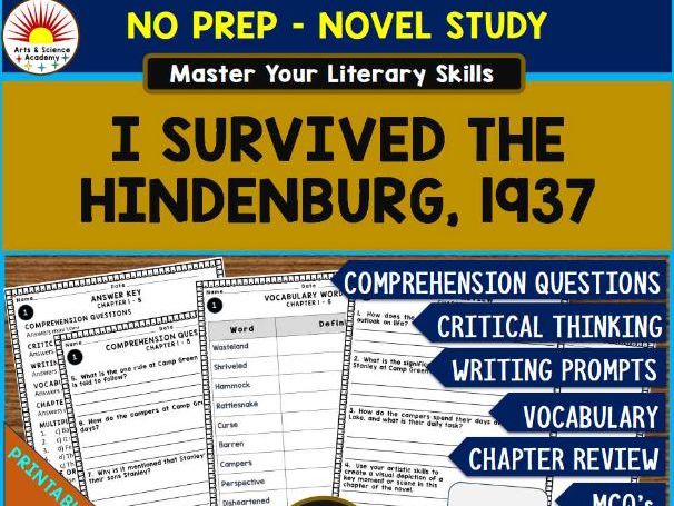 I SURVIVED THE HINDENBURG, 1937 Novel Study Comprehension, Critical Thinking, Vocab, MCQs, True or F