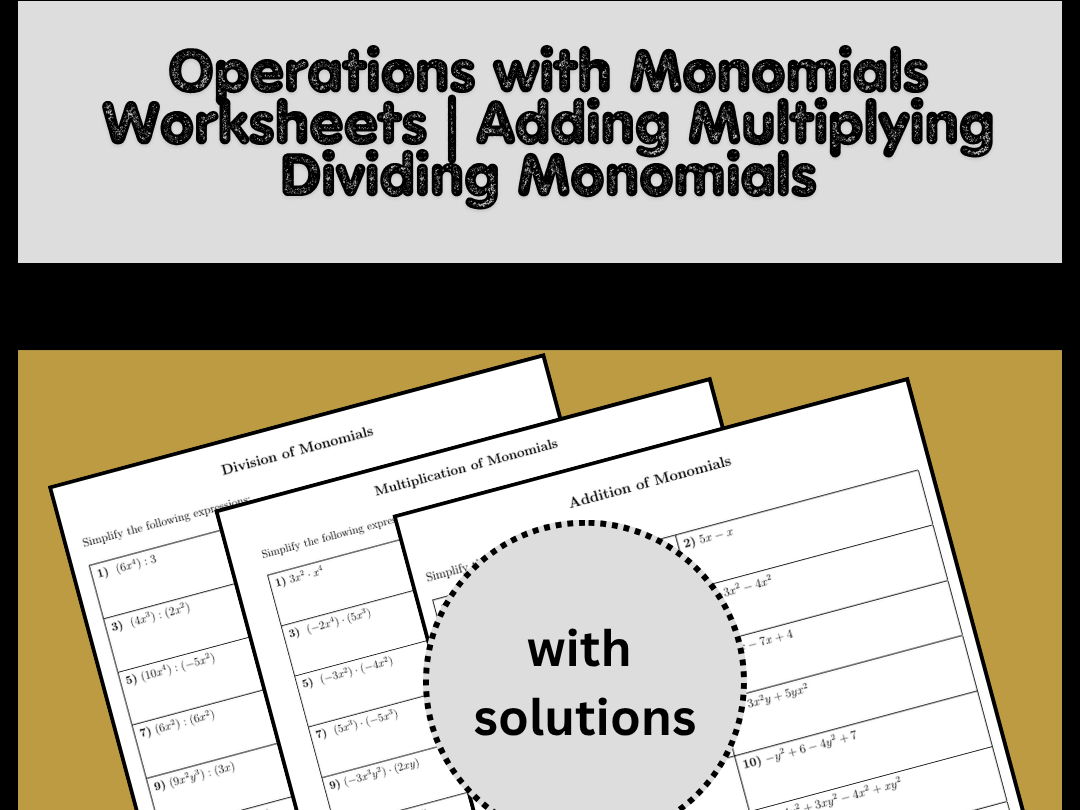 Operations with Monomials Worksheets | Adding Multiplying Dividing Monomials