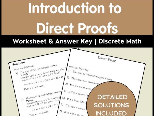Introduction to Direct Proofs Worksheet & Answer Key | Discrete Math