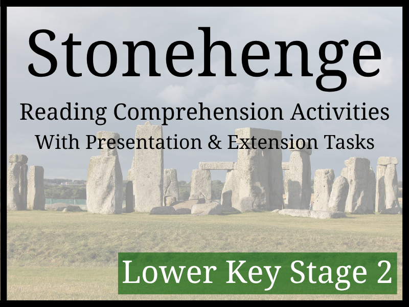 Stonehenge Reading Comprehension Activities | Year 3 & Year 4 | LKS2
