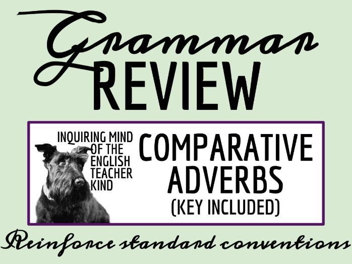 Grammar Worksheet on Comparative and Superlative Adverbs with Answer Key