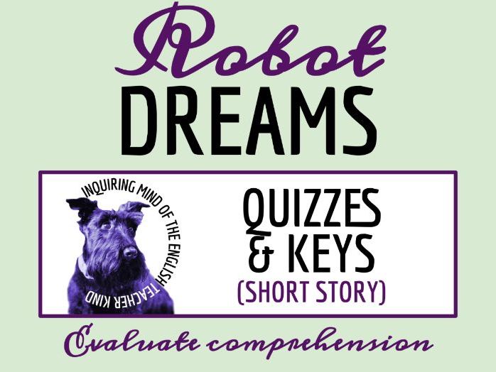 "Robot Dreams" by Isaac Asimov Quiz and Answer Key | Artificial Intelligence Short Story