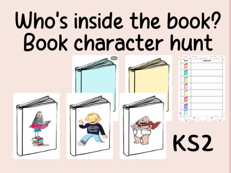 World book day -Who is inside the book- book character hunt- KS2