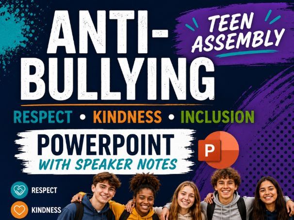Teen Anti-Bullying Assembly | Secondary School PSHE | Respect, Kindness & Inclusion | Speaker Notes