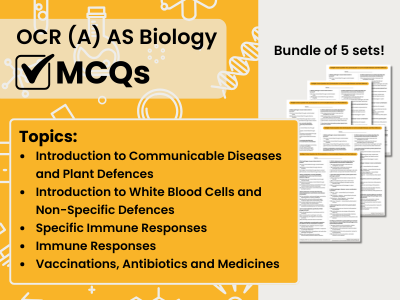OCR (A) AS Bio MCQs: Introduction to Communicable Diseases and Plant Defences, Introduction to White Blood Cells and Non-Specific Defences, Specific Immune Responses, Immune Responses, Vaccinations, Antibiotics and Medicines