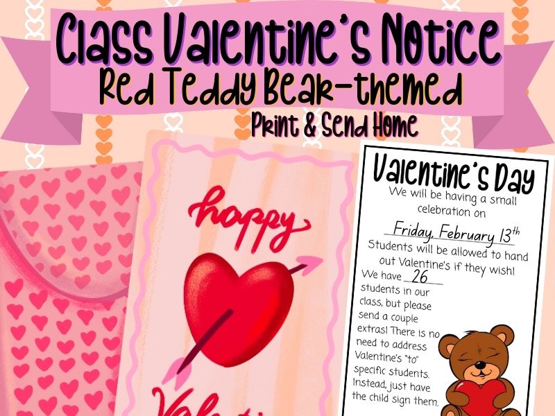 Class Valentine's Notice | Parent Letter | Red Teddy Bear-Themed Designs